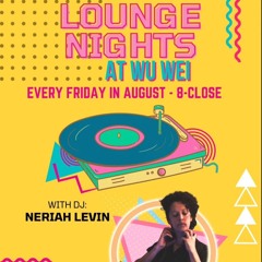 Lounge Night 8.4.23 @ the Wu Wei