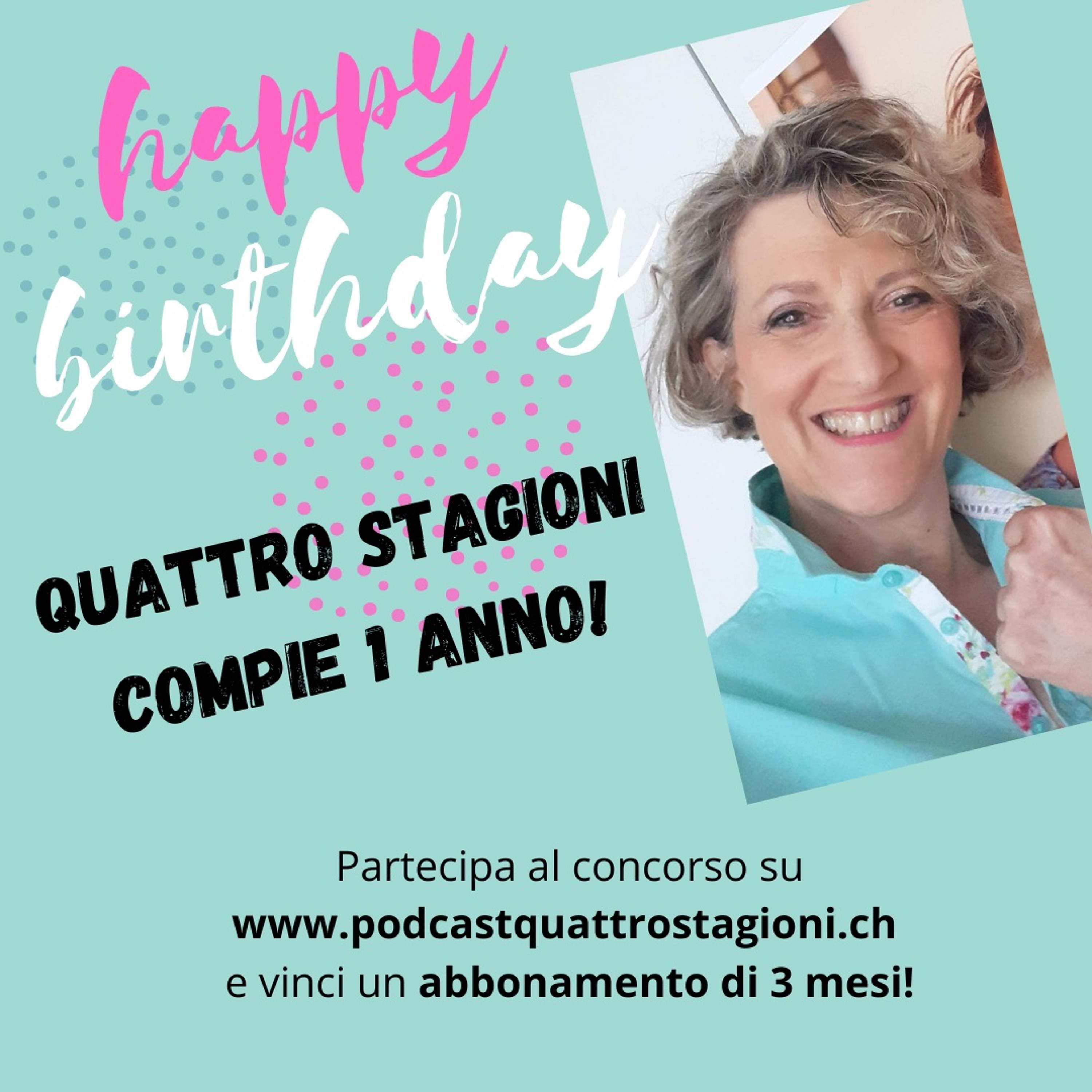 Quattro Stagioni 28 - Un anno insieme e concorso!