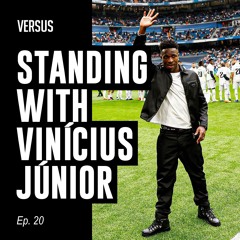 Ep. 20: Standing with Vini Jr, adidas and Prada's new boot collab, and revisiting sportswashing