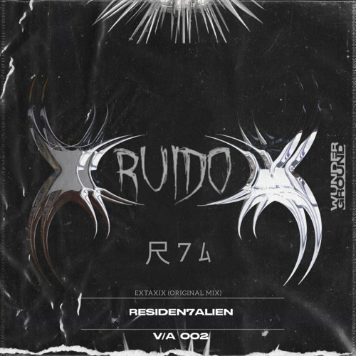 RUIDO-EXTAXIX (ORIGINAL MIX) [R7A025]