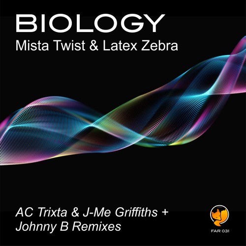 Mista Twist & Latex Zebra - Biology (Johnny B Remix)
