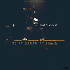 Mpety - Me Avisaram Pt.1
