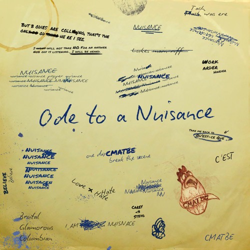 Ode To A Nuisance