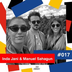 True Romance Mixtapes #017 by Inda Jani & Manuel Sahagun