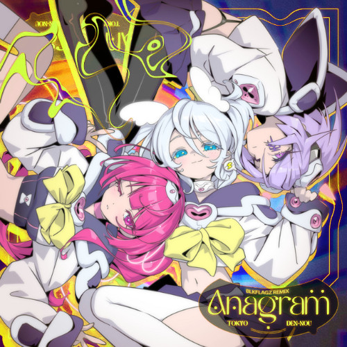 Anagram (BLKFLAGZ Remix)