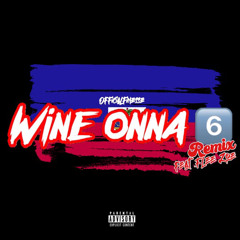 Official Finesse ft FleeZoe “Wine Onna 6”