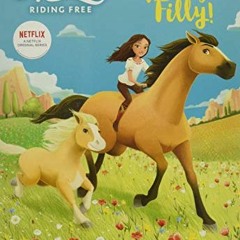 Access PDF 📒 Spirit Riding Free: The Spring Filly! by  G. M. Berrow KINDLE PDF EBOOK