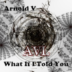 What If I Told You (Original Mix)