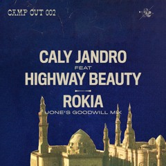 PREMIERE: Caly Jandro - Rokia feat. Highway Beauty (Uone's Goodwill Mix) [BEAT & PATH]
