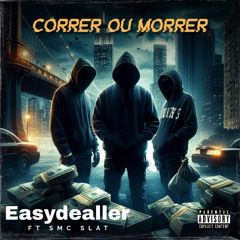 Correr ou morrer (ft SMC)
