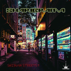 Sharigrama - Shibuya Streets