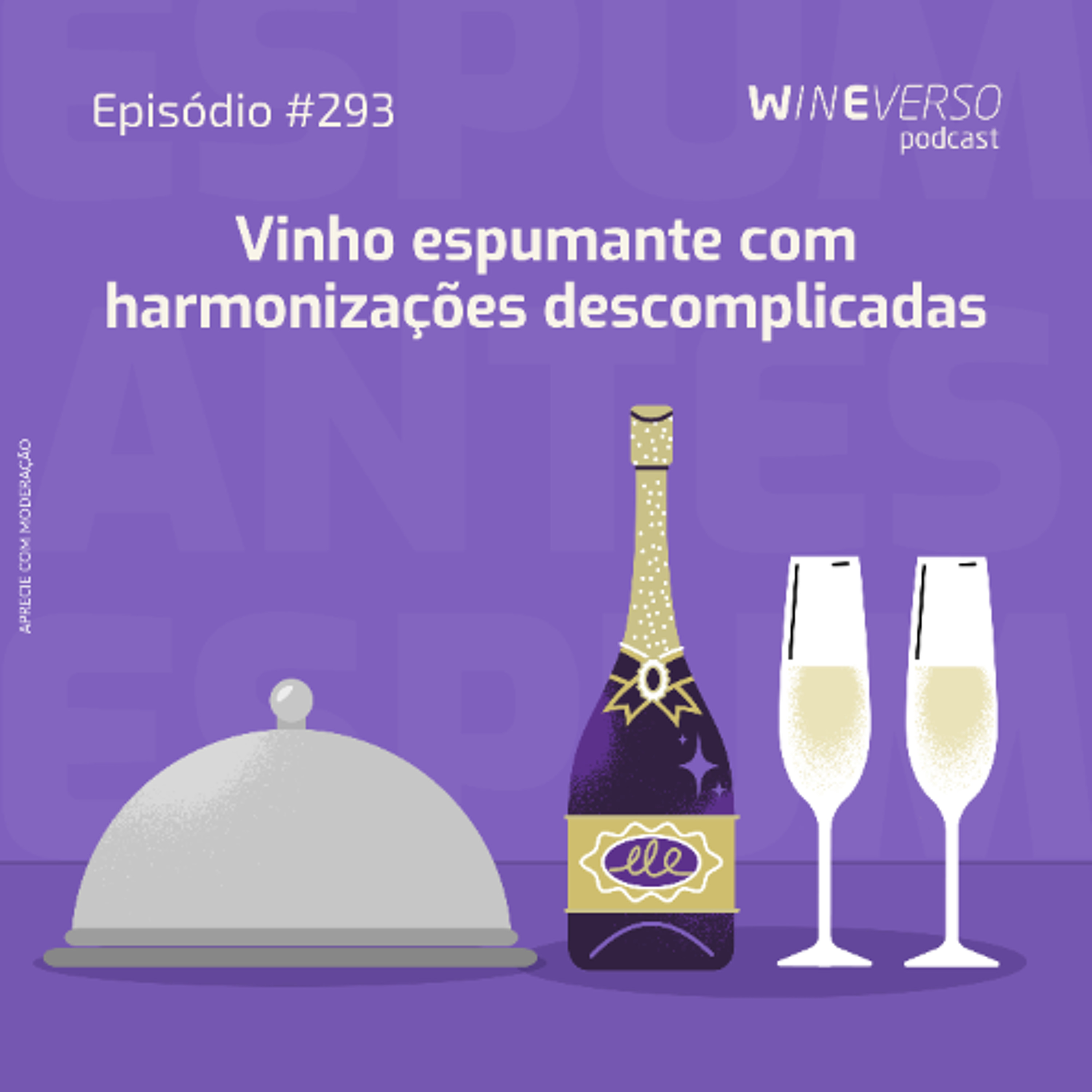 Vinho espumante com harmonizações descomplicadas