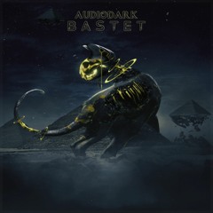 AudioDark - Bastet