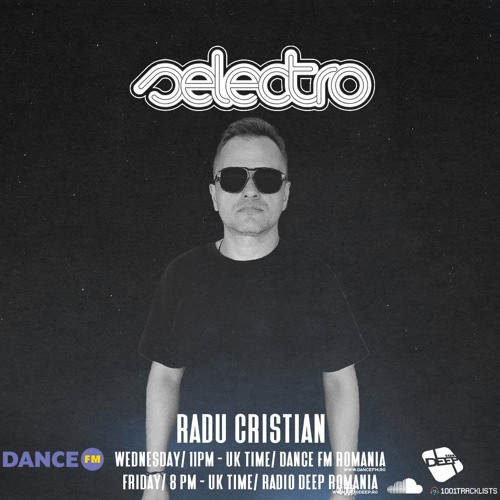 Selectro Podcast #452 w/ Radu Cristian
