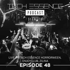 Tech Essence - Episode #48 (Live At Tech Essence Horrorween, Enjoyclub Žilina 28.10.2023)