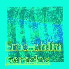 Emo-chillin paradox