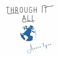 Through It All