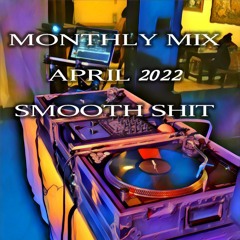 Smooth Mix April 2022