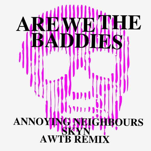 Annoying Neighbours Remixes