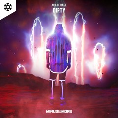 Act Of Rage - Dirty