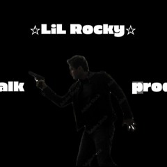 ☆LiL Rocky☆-Walk (prod. 2lz)