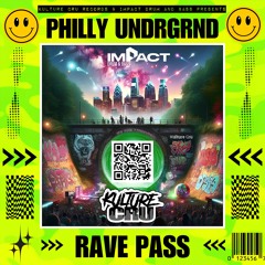 Philly Underground Rave Pass EP