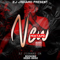 NEW MIXTAPE 2025 ZJ JISHARD CR BENDICIONES UP.