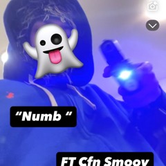 NUMB FT “CFN Smoov”