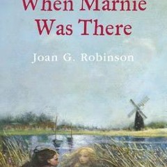 (PDF/ePub) When Marnie Was There - Joan G. Robinson