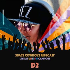 D2 Space Cowboys Ripecast