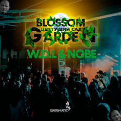 W.D.L & Nobe - Blossom Garden (Fantomas Rooftop) | Live 22.07.2022