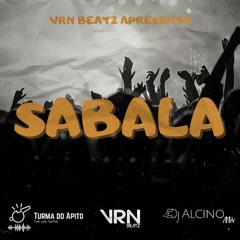 Sabala (ft. DJ Alcino Mix)