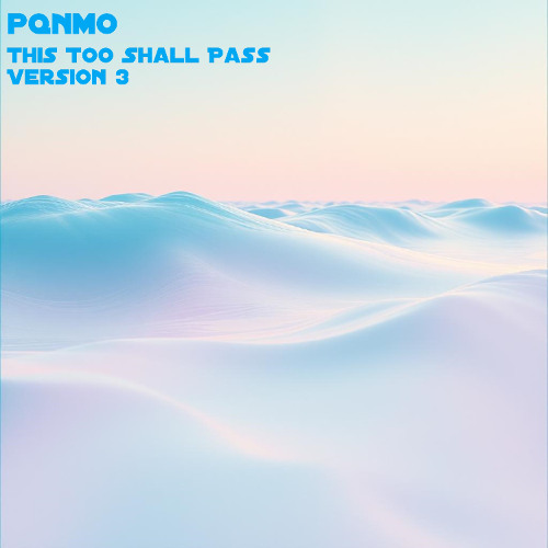 This Too Shall Pass Version 3
