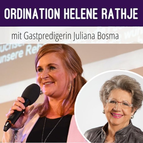 Ordination Helene Rathje - Gaspredigerin Juliana Bosman