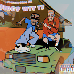 Jiggy Wit It - Johnnymac JR