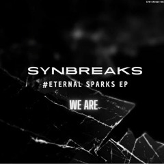 ETERNAL SPARKS EP - We Are