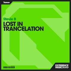 (Experience Techno) StevieB - Lost In Trancelation Ep 012