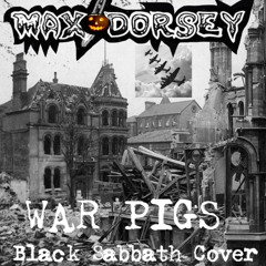War Pigs (Black Sabbath Cover)