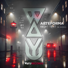 Arteforma - Night Text feat. D'aria (Jonas Schilling Remix)
