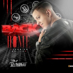 BACK HOME (Classics Edition) - Dynamo Dj