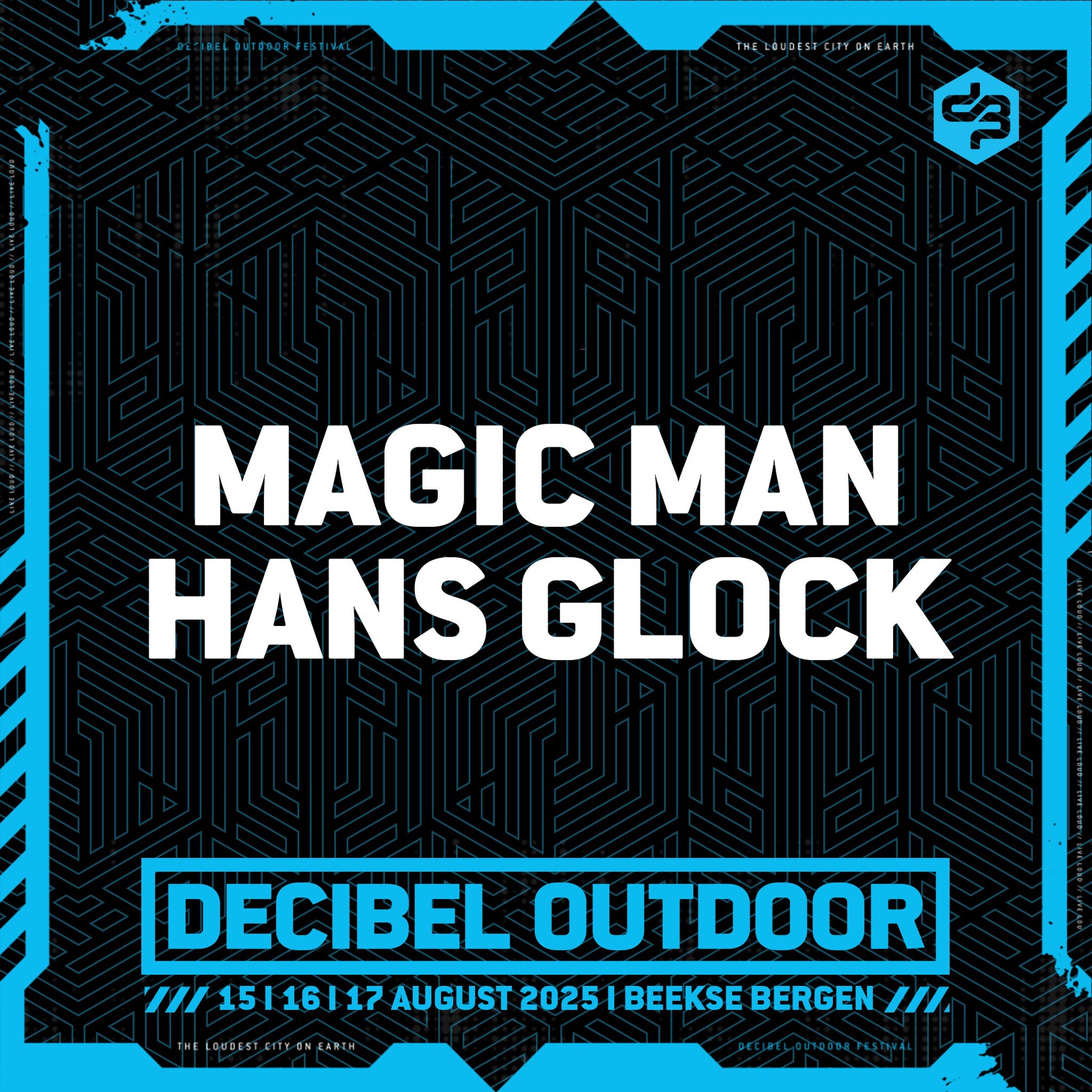 Magic Man:  Hans Glock  | Decibel outdoor 2025 | Saturday | Pussy Lounge episode artwork