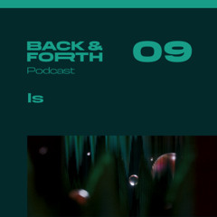 Back&forth Podcast 09: Is