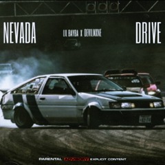 NEVADA DRIVE (feat. DEVILMXNE)