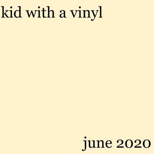 june 2020 mixtape