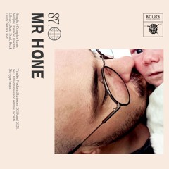Mr Hone // 87 - Cd and Digital - OUT !!!