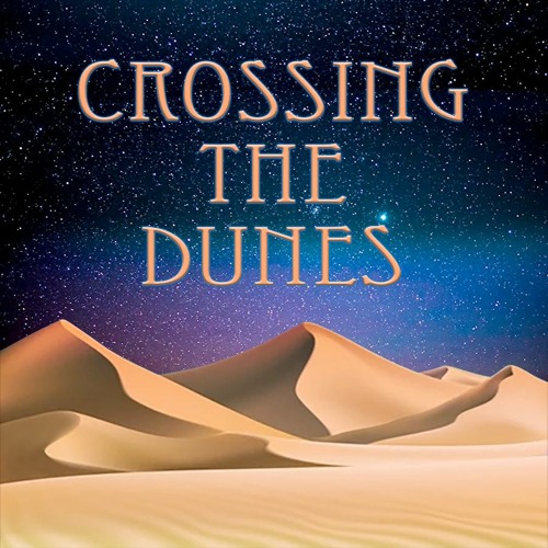 Crossing The Dunes