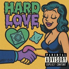 Hard Love (Hardcore)