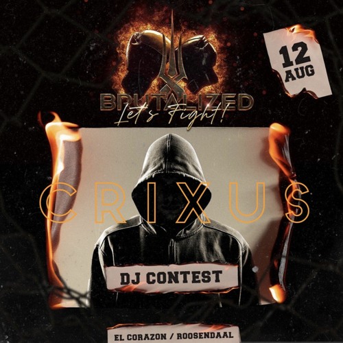 [WINNER] DJ CONTEST BRUTALIZED BY CRIXUS