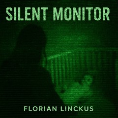 Silent Monitor (Shortfilm Score)