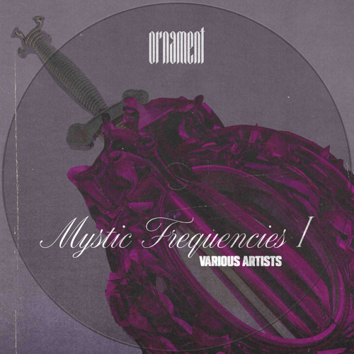 ORNLB001 | Various Artists - Mystic Frequencies I (Snippets)